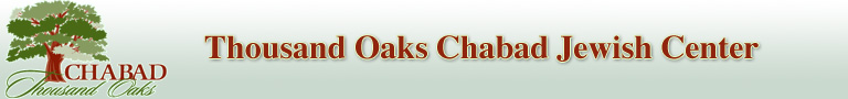 Thousand Oaks Chabad Jewish Center - Local Events, Local pictures, Jewish education in our Hebrew School and Pre-School.